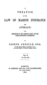 Cover of: A Treatise on the law of marine insurance and average: with references to the American cases and ...