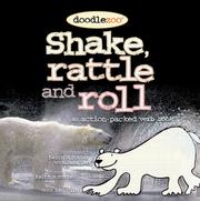 Cover of: Shake, rattle, and roll by Keith R. Potter