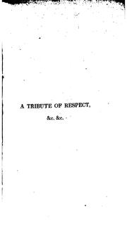 Cover of: A tribute of respect to the memory of ... George Canning, by a inhabitant of Cheltenham by 