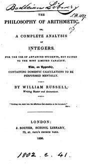 Cover of: The philosophy of arithmetic, or, A complete analysis of integers