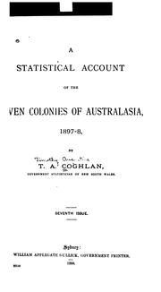 Cover of: A Statistical Account of the Seven Colonies of Australasia, 1897-8