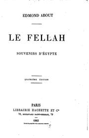 Cover of: Le fellah: souvenirs d'Egypte