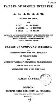 Cover of: Tables of simple interest: ... also tables of compound interest and interest on large sums for a ...