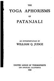 Cover of: The Yoga Aphorisms of Patanjali: An Interpretation by Patañjali, William Quan Judge