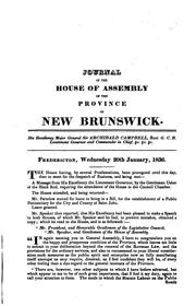 Cover of: Journals of the House of Assembly of the Province of New Brunswick by New Brunswick House of Assembly, New Brunswick House of Assembly