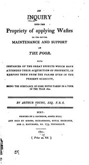 Cover of: An Inquiry Into the Propriety of Applying Wastes to the Better Maintenance and Support of the ...