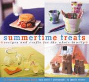 Cover of: Summertime treats: recipes and crafts for the whole family