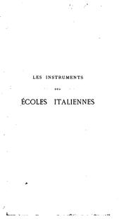 Cover of: Les instruments des écoles italiennes: catalogue, précédé d'une introduction ...