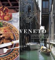 Cover of: Veneto: Authentic Recipes from Venice and the Italian Northeast (Italian Regional Recipes)