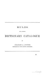 Cover of: Rules for a Printed Dictionary Catalogue by Charles Ammi Cutter