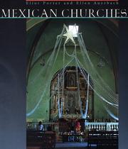 Cover of: Mexican Churches by Eliot Porter, Ellen Auerbach