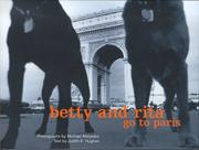 Cover of: Betty and Rita go to Paris by Judith E. Hughes