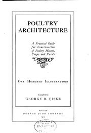 Cover of: Poultry Architecture: A Practical Guide for Construction of Poultry Houses ...