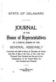 Cover of: Journal of the House of Representatives of the State of Delaware, at a ...