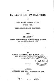 Cover of: On infantile paralysis and some allied diseases of the spinal cord, an essay