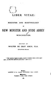 Liber Vitae: Register and Martyrology of New Minster and Hyde Abbey, Winchester by England)