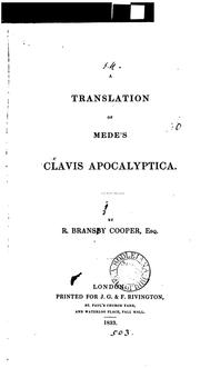 Cover of: A translation of Mede's Clavis apocalyptica, by R.B. Cooper by Joseph Mede
