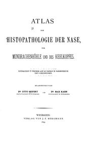 Cover of: Atlas der Histopathologie der Nase, der Mundrachenhohle und des Kehlkopres