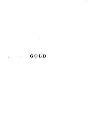 Cover of: Gold: A Play in Four Acts