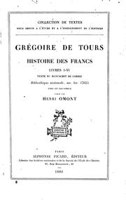 Cover of: Grégoire de Tours: Histoire des Francs: livres VII-X. Texte du manuscrit de Bruxelles ...