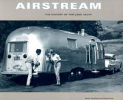 Cover of: Airstream: The History of the Land Yacht