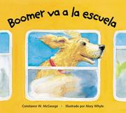 Cover of: Boomer va a la escuela by Constance McGeorge