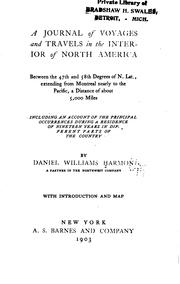 Cover of: A Journal of Voyages and Travels in the Interior of North America, Between ...