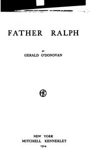 Cover of: Father Ralph by Gerald O'Donovan