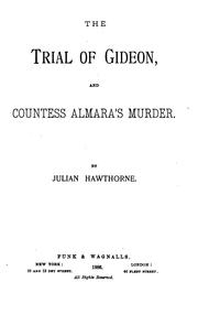 Cover of: The Trial of Gideon: And Countess Almara's Murder