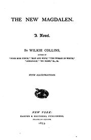 Cover of: The New Magdalen: A Novel by Wilkie Collins