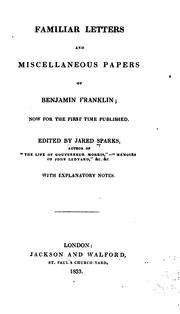 Cover of: Familiar Letters and Miscellaneous Papers of Benjamin Franklin