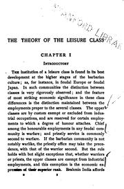 Cover of: The Theory of the Leisure Class: An Economic Study of Institutions by Thorstein Veblen, L. Carr, Martha Banta, T Veblen, Thorstein Veblen, Thorstein Thorstein Veblen, David Reed, David Widger, Thorstein B. Verblen, Thorstein Veblen