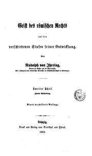 Cover of: Geist des römischen Rechts, auf den verschiedenen Stufen seiner Entwicklung