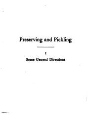 Cover of: Preserving and Pickling: Two Hundred Recipes for Preserves, Jellies, Jams ..
