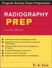 Cover of: Radiography PREP Program Review & Exam Preparation by Dorothy A. Saia, Dorothy A. Saia