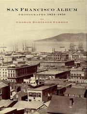Cover of: San Francisco album: photographs of the most beautiful views and public buildings