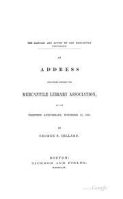 Cover of: The Dangers and Duties of the Mercantile Profession: An Address Delivered Before the Mercantile ...