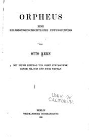 Cover of: Orpheus: Eine religionsgeschichtliche Untersuchung by Otto Kern, Carl Robert, Josef Strzygowski