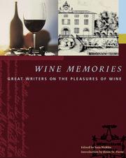 Cover of: Wine Memories by Edited by Sarah Nicklès. Introduction by Brian St. Pierre