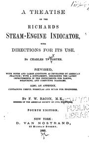 Cover of: A Treatise on the Richards Steam-engine Indicator: With Directions for Its Use by Charles Talbot Porter , Francis W. Bacon