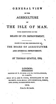 Cover of: General View of the Agriculture of the Isle of Man: With Observations on the Means of Its ...