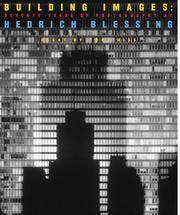 Cover of: Building Images: Seventy Years of Photography at Hedrich Blessing