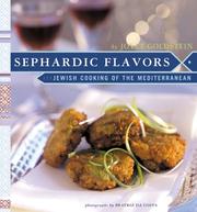 Cover of: Sephardic Flavors: Jewish Cooking of the Mediterranean
