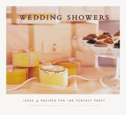 Cover of: Wedding Showers: Ideas and Recipes for the Perfect Party