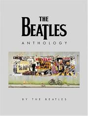 The Beatles anthology by Beatles., John Lennon, Paul McCartney, George Harrison, Ringo Starr