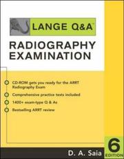 Cover of: Lange Q&A - Radiography Examination (Lange Q&a) | D.A. Saia