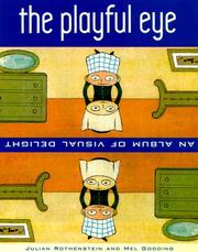 Cover of: The Playful Eye by Julian Rothenstein, Mel Gooding