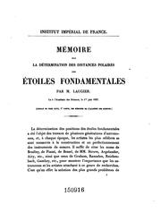 Cover of: Mémoire sur la détermination des distances polaires des étoiles fondamentales by E. Laugier