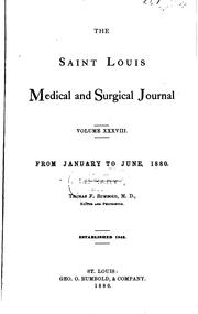 Cover of: Saint Louis Medical and Surgical Journal