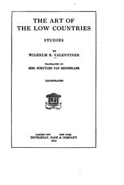 Cover of: The Art of the Low Countries: Studies by Wilhelm R. Valentiner